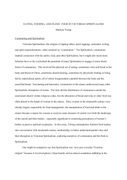 EATING, FEEDING, AND FLESH: FOOD IN VICTORIAN SPIRITUALISM Marlene