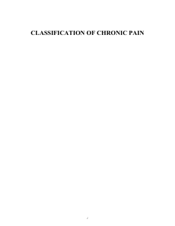 Classification of chronic pain. Descriptions of chronic pain