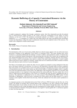 Dynamic Buffering of a Capacity Constrained