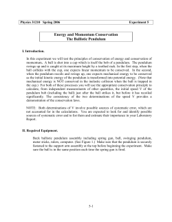 Energy and Momentum Conservation The Ballistic Pendulum