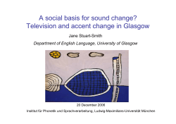 A social basis for sound change? Television and accent change in