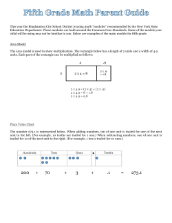 Hundreds Tens Ones Tenths 2 4 .9 2 x 4 = 8