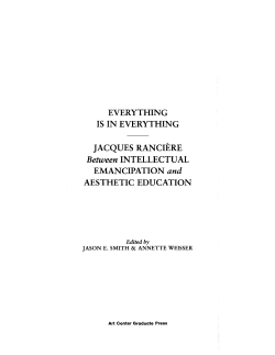 EVERYTHING IS IN EVERYTHING JACQUES RANCIERE Between