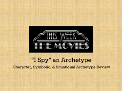 "I Spy" An Archetype Review