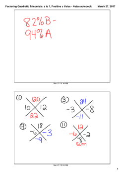Factoring Quadratic Trinomials, a is 1, Positive c Value