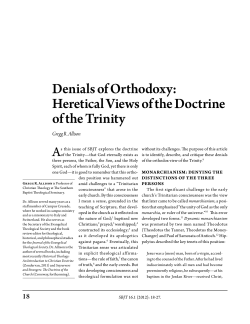 Denials of Orthodoxy: Heretical Views of the