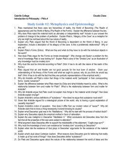 Study Guide #2: Metaphysics and Epistemology