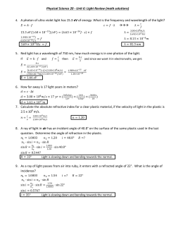 4. A photon of ultra violet light has 15.3 eV of energy. What is the