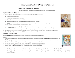 The Great Gatsby Project Options Project Due Date for all options