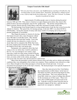 Tempest Tossed after Ellis Island? "Give me your tired, your poor