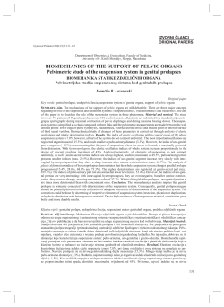 BIOMECHANICS OF THE SUPPORT OF PELVIC ORGANS