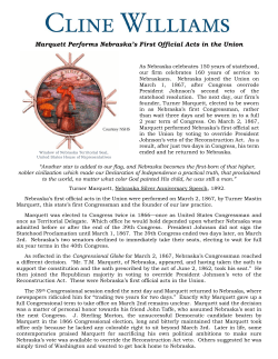 Marquett Performs Nebraska`s First Official Acts in the Union