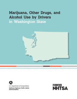Marijuana, Other Drugs, and Alcohol Use by Drivers in Washington