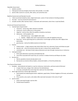 Political Definitions Paleolithic Government 1. stateless societies 2
