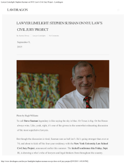 Lawyer Limelight: Stephen Susman on NYU Law`s Civil Jury Project