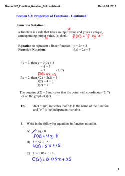 Section 5.2: Properties of FunctionsанаContinued Function Notation