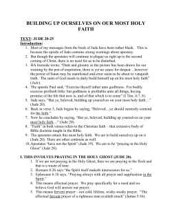 building up ourselves on our most holy faith
