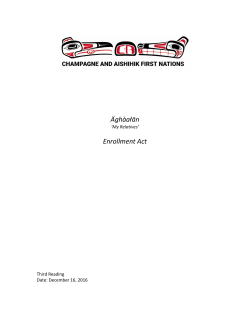 &Auml;gh&agrave;ałān Enrollment Act - Champagne and Aishihik First Nations