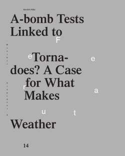 A-bomb Tests Linked to Torna- does? A Case for What Makes Weather