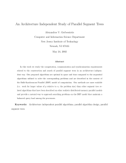 An Architecture Independent Study of Parallel Segment Trees
