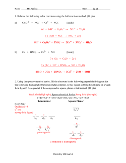 1. Balance the following redox reactions using the half