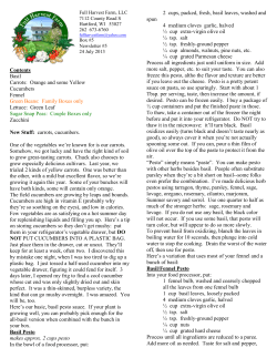 Contents Basil Carrots: Orange and some Yellow Cucumbers