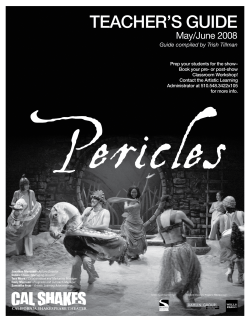 Pericles teacher`s guide - California Shakespeare Theater