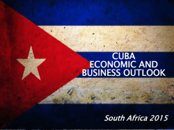 Cuba Economic and Business Outlook