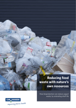 Reducing food waste with nature`s own resources
