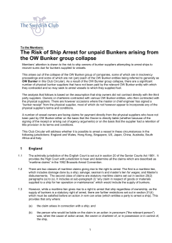 The Risk of Ship Arrest for unpaid Bunkers arising from the OW