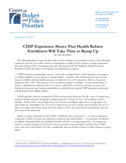 CHIP Experience Shows That Health Reform Enrollment Will Take