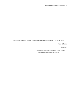 THE DILEMMA AND DEBATE OVER CONFESSION EVIDENCE