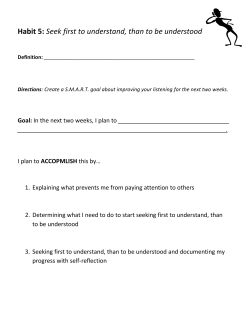 Habit 5: Seek first to understand, than to be understood