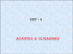 UNIT IV Acoustics