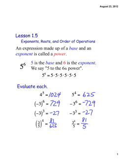 Lesson 1.5 An expression made up of a base and an exponent is