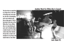 Another Word For White Ally Is Coward Anti