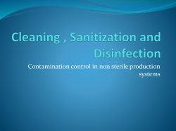 Cleaning , Sanitization and Disinfection