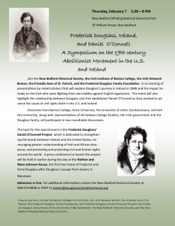 Frederick Douglass, Ireland, and Daniel O`Connell A Symposium on