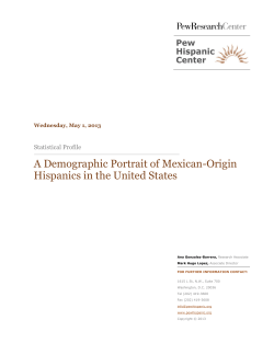 A Demographic Portrait of Mexican-Origin Hispanics in the United