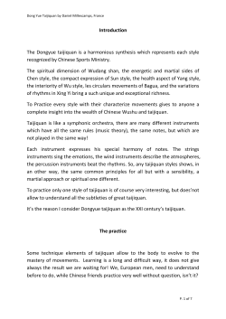 Introduction The Dongyue taijiquan is a harmonious synthesis which