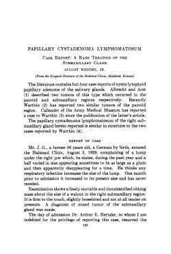 PAPILLARY CYST.4DENOMA LYMPHOMATOSUM The literature