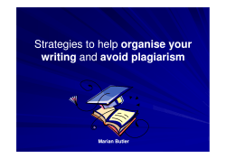 Strategies to help organise your writing and avoid plagiarism