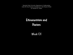 Ethnocentrism and Racism Week 01