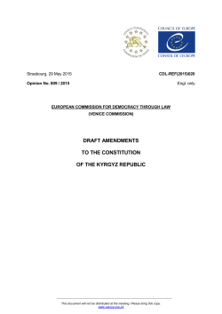 DRAFT AMENDMENTS TO THE CONSTITUTION OF THE KYRGYZ