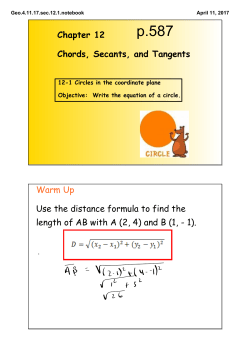 Chapter 12 Chords, Secants, and Tangents Warm Up Use the