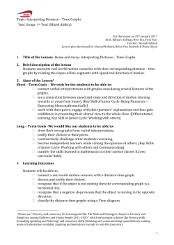 Topic: Interpreting Distance &ndash; Time Graphs Year Group: 1st Year