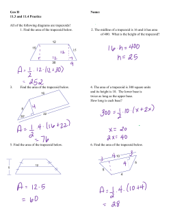 11.3 and 11.4 Practice All of the following diagrams are trapezoids!