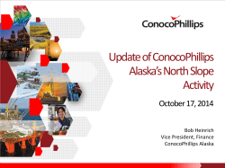 Update of ConocoPhillips Alaska`s North Slope Activity