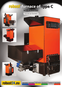 Robust furnaces of type C with a burner