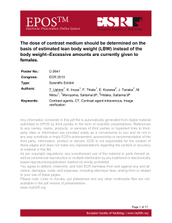 The dose of contrast medium should be determined on the basis of